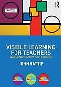 Couverture cartonnée Visible Learning for Teachers de John (University of Melbourne, Australia) Hattie