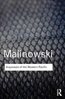 Kartonierter Einband Argonauts of the Western Pacific von Bronislaw Malinowski