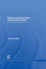 Couverture cartonnée Behavioural Economics and Business Ethics de Rajko Philip Alexander