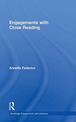 Livre Relié Engagements with Close Reading de Annette Federico
