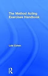 Fester Einband Method Acting Exercises Handbook von Lola Cohen