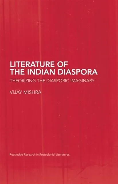 The Literature of the Indian Diaspora