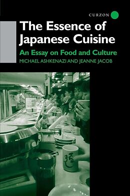 Couverture cartonnée The Essence of Japanese Cuisine de Michael Ashkenazi, Jeanne Jacob
