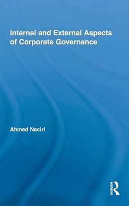 Livre Relié Internal and External Aspects of Corporate Governance de Ahmed Naciri