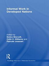 Livre Relié Informal Work in Developed Nations de Enrico Williams, Colin C. (University of Marcelli