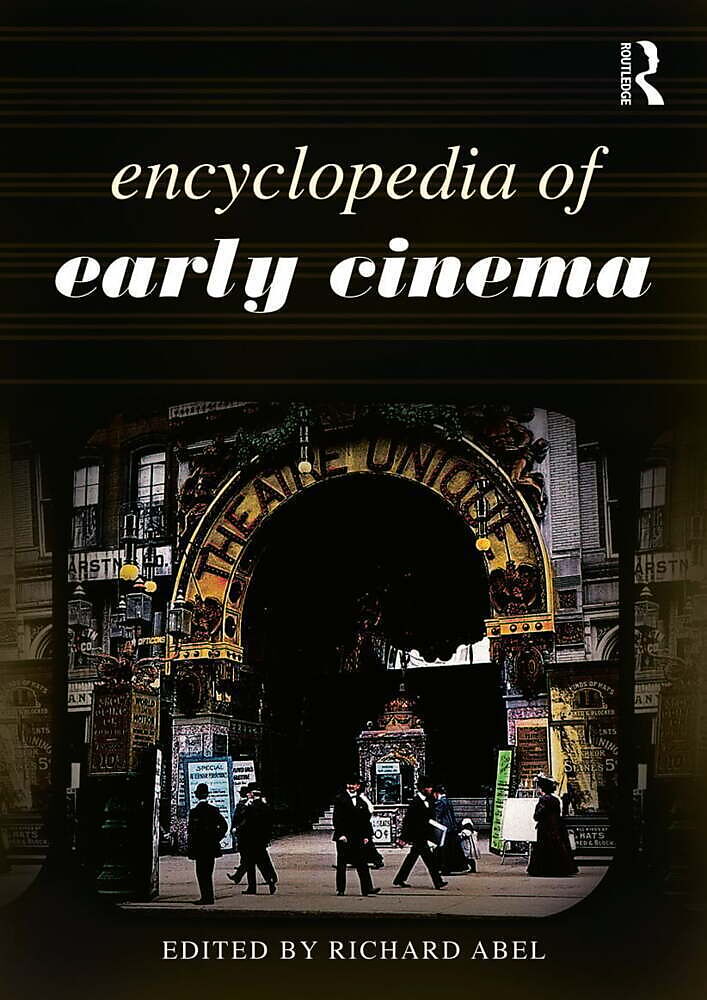 Encyclopedia of Early Cinema