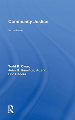 Fester Einband Community Justice von John R Hamilton Jr., Todd R. Clear, John R Hamilton Jr.