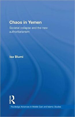 Fester Einband Chaos in Yemen von Isa Blumi