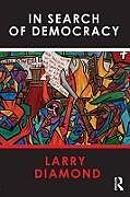 Couverture cartonnée In Search of Democracy de Larry Diamond