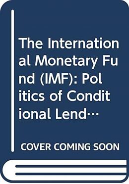 Couverture cartonnée The International Monetary Fund (IMF) de James Raymond Vreeland