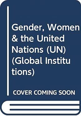 Couverture cartonnée Gender, Women & the United Nations (UN) de Patton Charlotte, Carolyn Stephenson