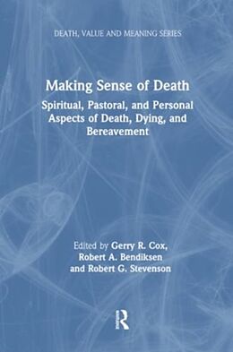 Couverture cartonnée Making Sense of Death de Cox Gerry, Robert Bendiksen, Robert Stevenson