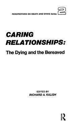 Fester Einband Caring Relationships von Richard Kalish