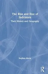 Fester Einband The Rise and Rise of Indicators von Morse Stephen