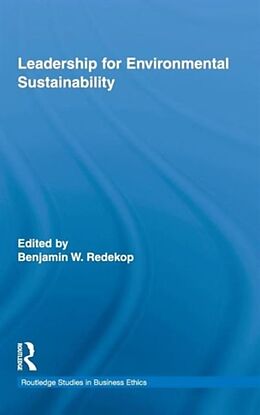 Fester Einband Leadership for Environmental Sustainability von Benjamin W. Redekop