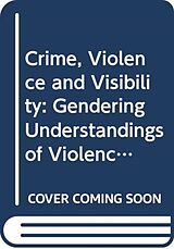 Livre Relié Crime, Violence and Visibility de Judith Rowbotham