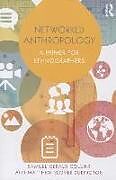 Kartonierter Einband Networked Anthropology von Samuel Gerald Collins, Matthew Slover Durington