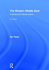 Livre Relié The Modern Middle East de Ilan Pappé