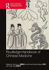 Livre Relié Routledge Handbook of Chinese Medicine de Vivienne; Stanley-baker, Michael Lo