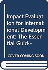 Fester Einband Impact Evaluation for International Development von Maren Duvendack, Richard Palmer-Jones, Laura Camfield