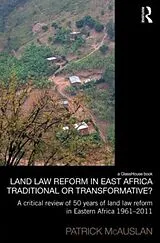Fester Einband Land Law Reform in Eastern Africa: Traditional or Transformative? von McAuslan Patrick