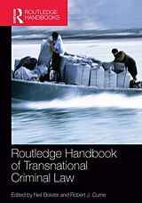 Livre Relié Routledge Handbook of Transnational Criminal Law de Neil Currie, Robert J. Boister