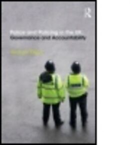 Livre Relié Police and Policing in the UK de Graham Ellison