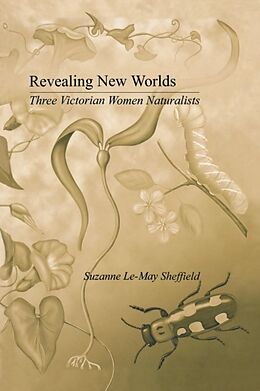 Couverture cartonnée Revealing New Worlds de Suzanne Le-May Sheffield