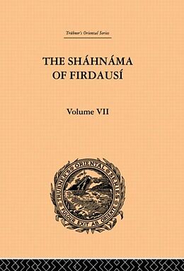 Kartonierter Einband The Shahnama of Firdausi von Arthur George Warner, Edmond Warner