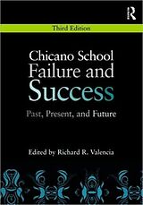 Couverture cartonnée Chicano School Failure and Success de Richard R. Valencia