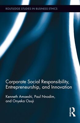 Fester Einband Corporate Social Responsibility, Entrepreneurship, and Innovation von Kenneth Amaeshi, Paul Nnodim, Osuji Onyeka