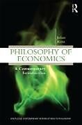 Kartonierter Einband Philosophy of Economics von Julian Reiss