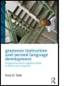 Fester Einband Grammar Instruction for Second Language Development von Toth Paul D.