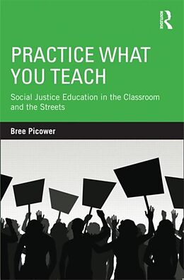 Kartonierter Einband Practice What You Teach von Bree Picower