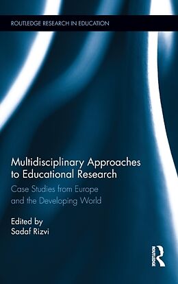 Livre Relié Multidisciplinary Approaches to Educational Research de Sadaf (Institute of Education, University o Rizvi