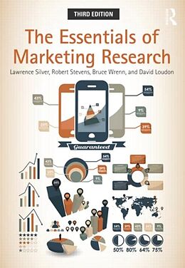 Kartonierter Einband The Essentials of Marketing Research von Lawrence Silver, Robert E. Stevens, Bruce Wrenn