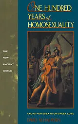 Kartonierter Einband One Hundred Years of Homosexuality von David M Halperin