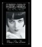 Femmes Fatales