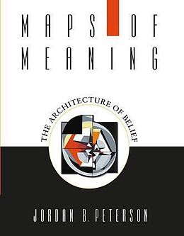 Kartonierter Einband Maps of Meaning von Jordan B. Peterson