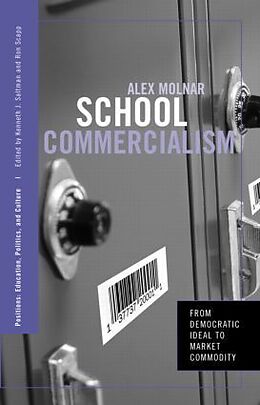 Kartonierter Einband School Commercialism von Alex Molnar