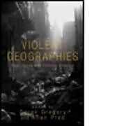 Violent Geographies