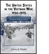 The United States and the Vietnam War, 1954-1975