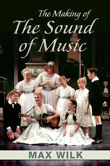 The Making of the Sound of Music