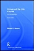 Livre Relié Crime and the Life Course de Michael L. Benson