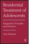Livre Relié Residential Treatment of Adolescents de Don Pazaratz