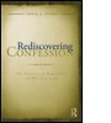 Fester Einband Rediscovering Confession von David A. Steere