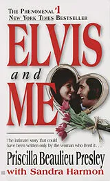 Kartonierter Einband (Kt) Elvis and Me von Priscilla Presley, Sandra Harmon