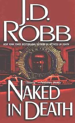 Couverture cartonnée Naked in Death de J D Robb