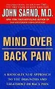 Taschenbuch Mind Over Back Pain von John Sarno
