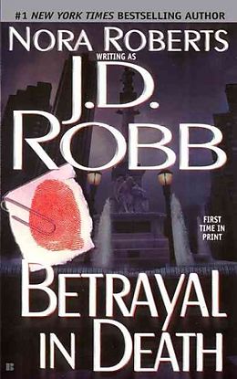 Couverture cartonnée Betrayal in Death de J D Robb